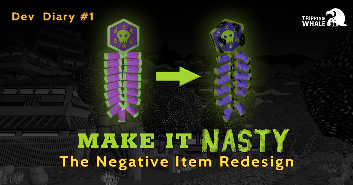 Dev Diary #1: Make it Nasty, the Negative Item Redesign