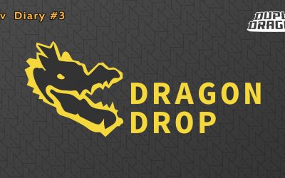 Dev Diary #3: Dragon Drop