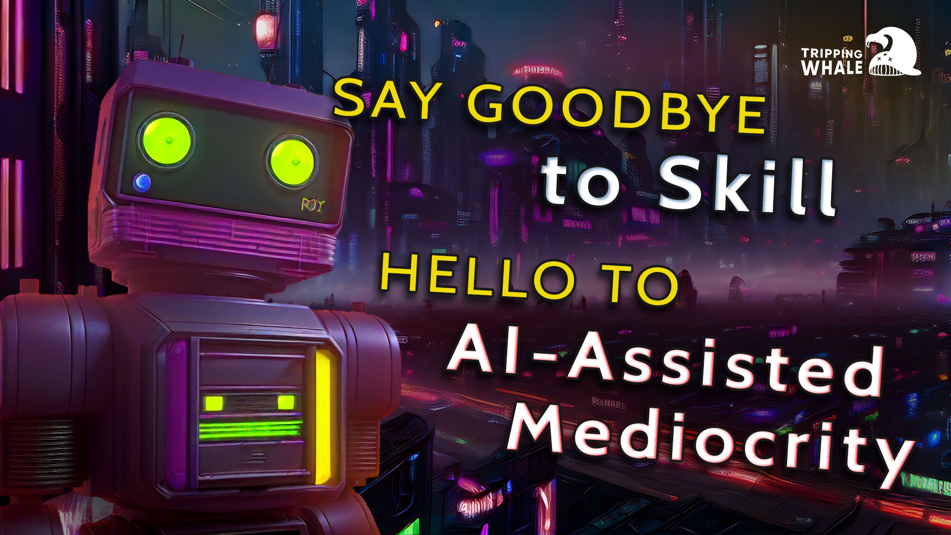 Say Goodbye to Skill, Hello to AI-Assisted Mediocrity